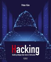   Hacking - Guide pratique des tests d'intrusion