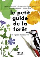 Le petit guide d'observation de la forêt