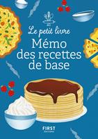   Petit Livre - Mémo des recettes de base