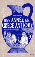   Une année en Grèce antique