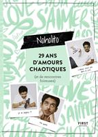   29 ans d'amours chaotiques