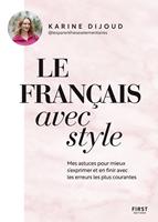   Le fran&ccedil;ais avec style - Par la cr&eacute;atrice du compte Les parenth&egrave;ses &eacute;l&eacute;mentaires