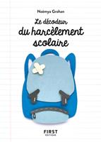   Petit livre - d&eacute;codeur du harc&egrave;lement scolaire
