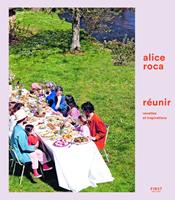   Réunir, recettes et inspirations