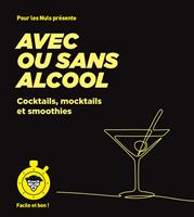 Avec ou sans alcool - pour les Nuls, Facile et bon