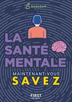   Le Petit Livre de - Maintenant vous savez - Santé mentale