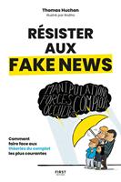   Résister aux fake news