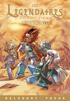   Les Légendaires Aventures - Amour mortel