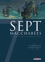   7 Macchabées