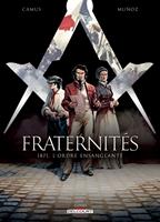   Fraternités T03