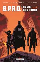   BPRD. Un Mal bien connu