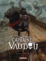   Capitaine Vaudou T01