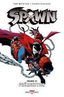   Spawn T21 - Pr&eacute;monition
