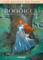   Les Reines de sang - Boudicca, la furie celte T01