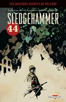 Hellboy - Dossiers secrets - Sledgehammer 44