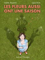 Les Fleurs aussi ont une saison