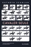   Cavaler seule