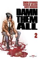   Damn Them All T02