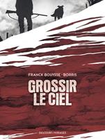   Grossir le ciel