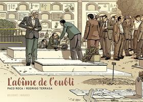   L'Ab&icirc;me de l'oubli