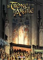   Le Tr&ocirc;ne d'argile T07 - De gloire et de cendres