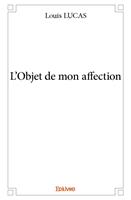   L'Objet de mon affection