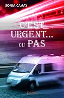   C'est urgent... ou pas