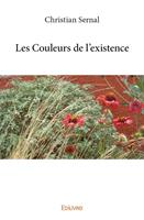   Les Couleurs de l&rsquo;existence