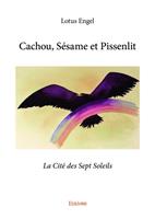  Cachou, Sésame et Pissenlit
