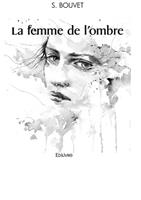   La femme de l’ombre