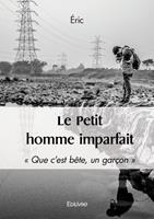  Le Petit homme imparfait