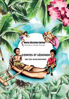   Contes et l&eacute;gende des &icirc;les Mascareignes