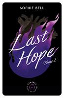   Last Hope - Tome 2