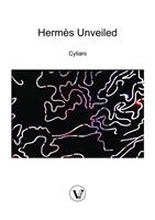   Hermes Unveiled: The Finding of the Philosophers Stone