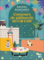   Concours de p&acirc;tisserie au Cat Caf&eacute;