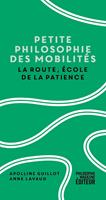   Petite philosophie des mobilités