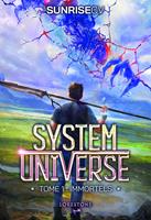   System Universe - Immortels - Tome 1 : une aventure de LitRPG. Série de science-fiction et fantasy best-seller, Livre nouveauté 2025