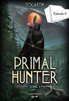   Primal Hunter - Tome 1 Episode 2