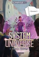 System Universe - Tome 2 : Torith - Episode 2