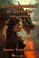   Les dragonniers de Téranide