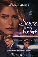   Save my heart