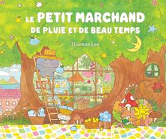   Le Petit marchand de pluie et de beau temps
