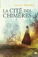   La cité des chimères