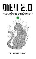   Le Chat de Schrodinguer