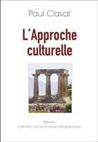   L'approche culturelle