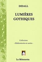   Lumières gothiques