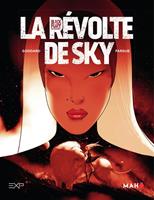   La r&eacute;volte de Sky