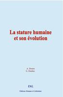   La stature humaine et son évolution