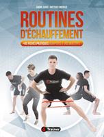   Routines d'échauffement