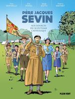   Père Jacques Sevin